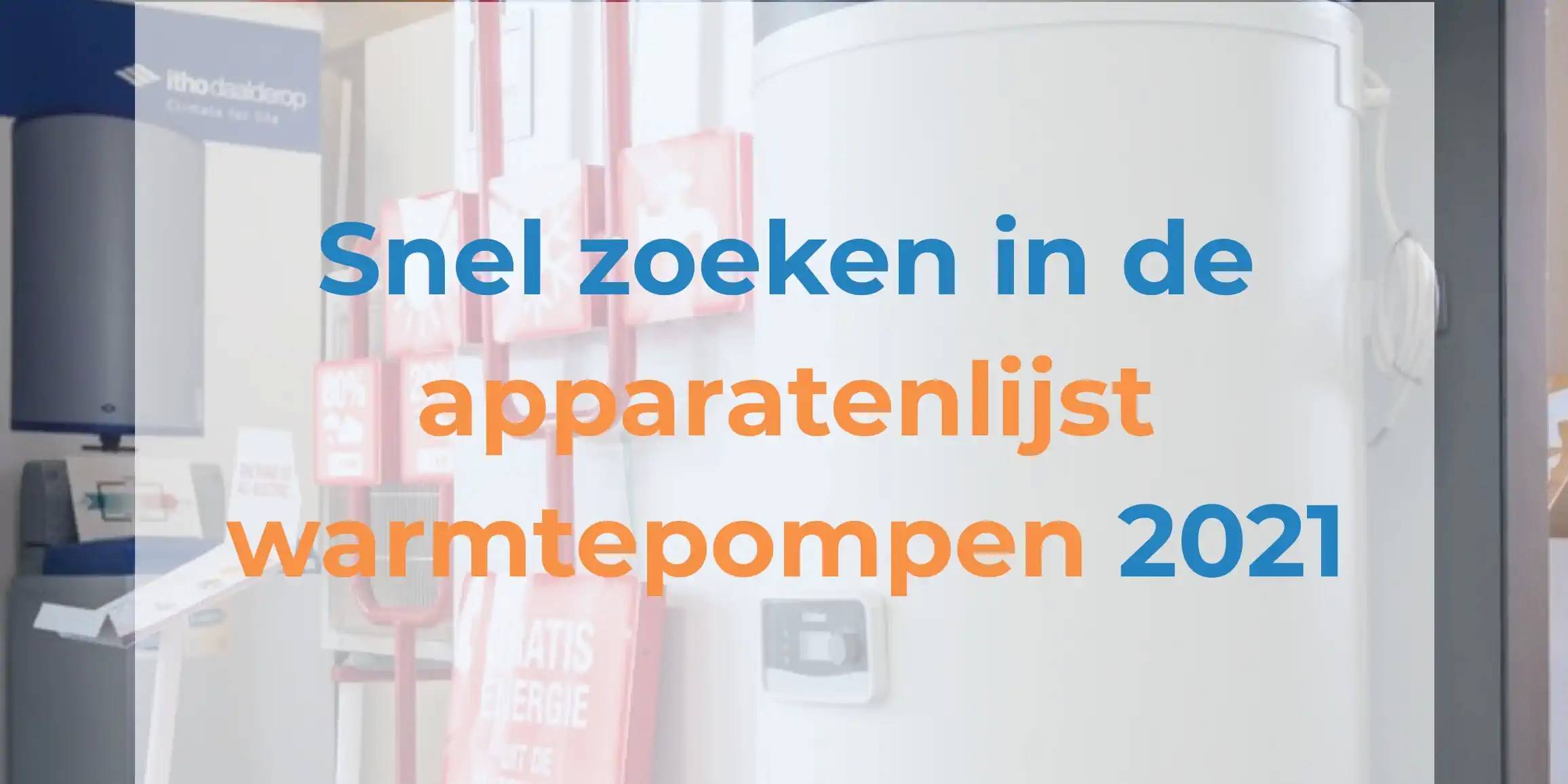 Apparatenlijst Warmtepompen 2021 | Simpel Subsidie